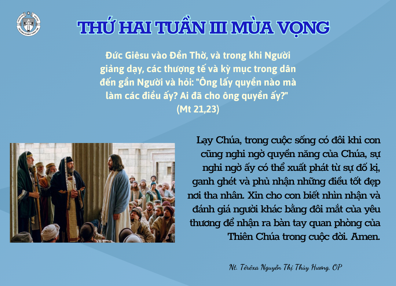 Thứ Hai Tuần III Mùa Vọng