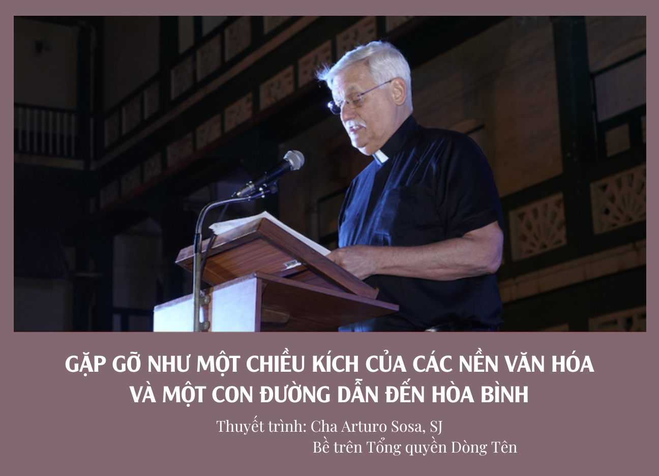 Gặp gỡ như một chiều kích của các nền Văn hóa và một con đường dẫn đến Hòa bình