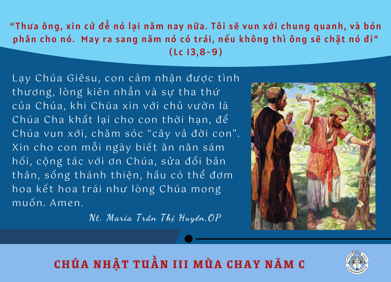Chúa Nhật tuần III Mùa Chay Năm C