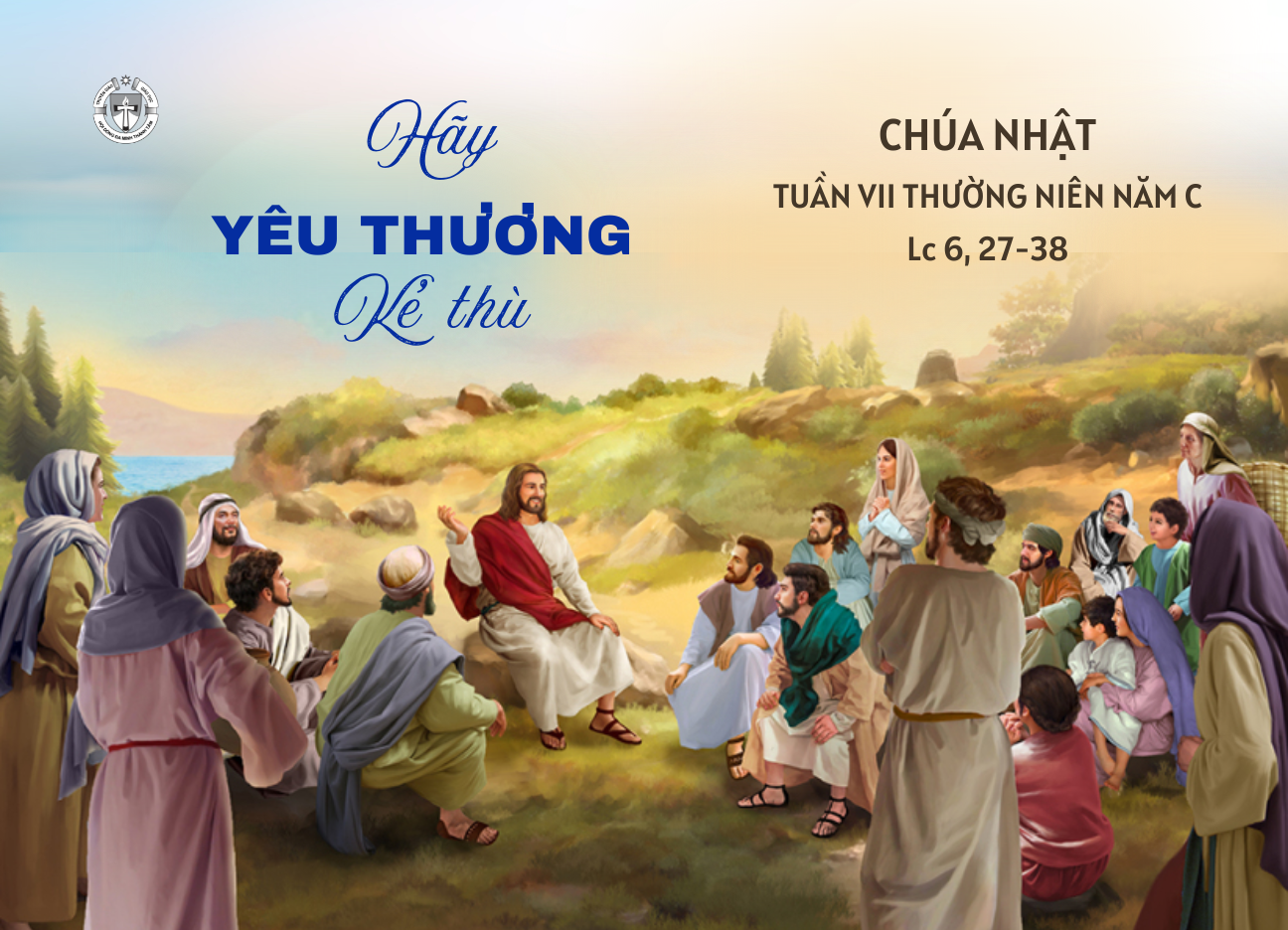 Chúa Nhật VII Thường niên năm C