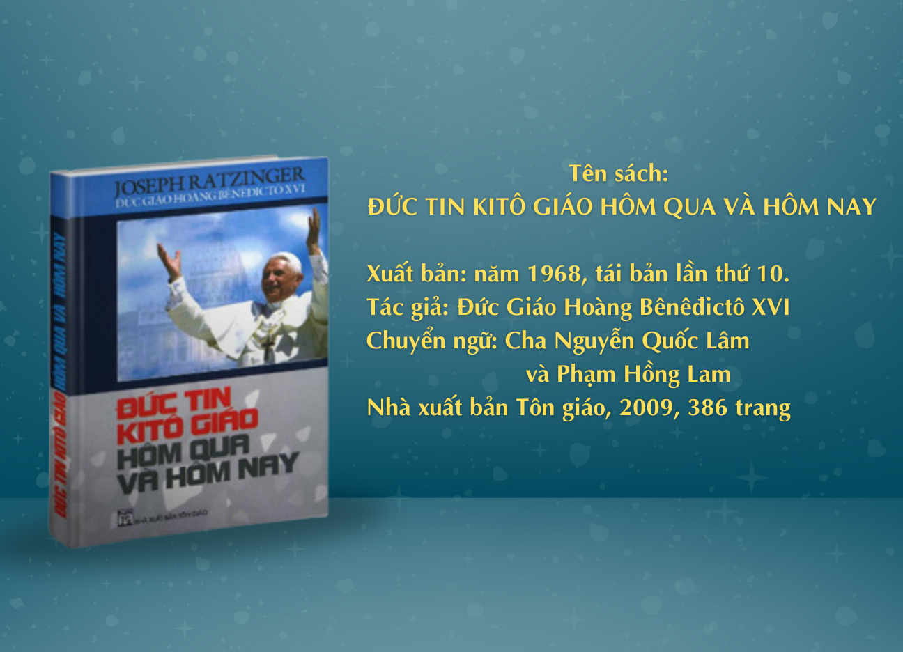 Đức Tin Kitô Giáo Hôm Qua Và Hôm Nay