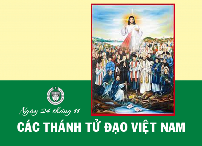 Ngày 24 tháng 11 - Các Thánh Tử Đạo Việt Nam