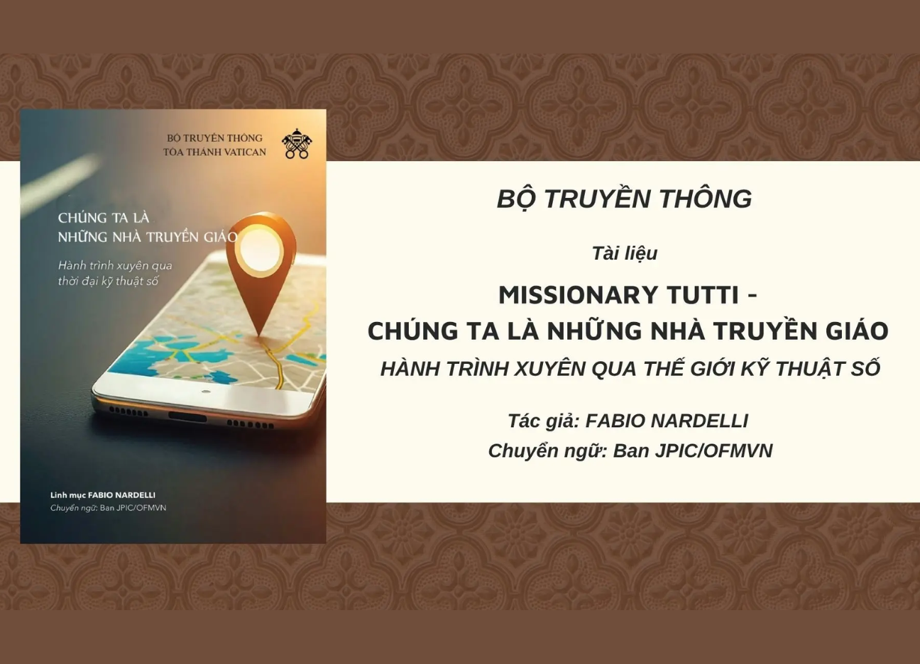 Tài liệu Missionary Tutti - Chúng ta là những nhà truyền giáo: hành trình xuyên qua thế giới kỹ thuật số