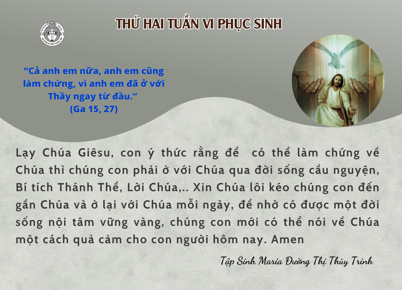 Thứ Hai tuần VI Phục Sinh