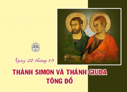 Ngày 28 tháng 10 - Thánh Simon Và Thánh Giuđa Tông Đồ