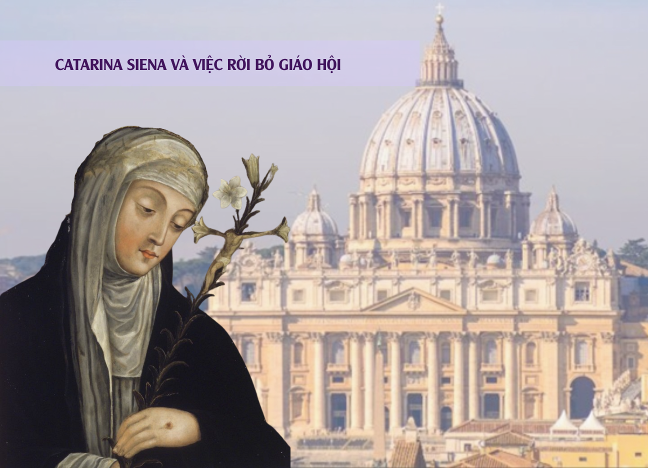 Catarina Siena và việc rời bỏ Giáo hội