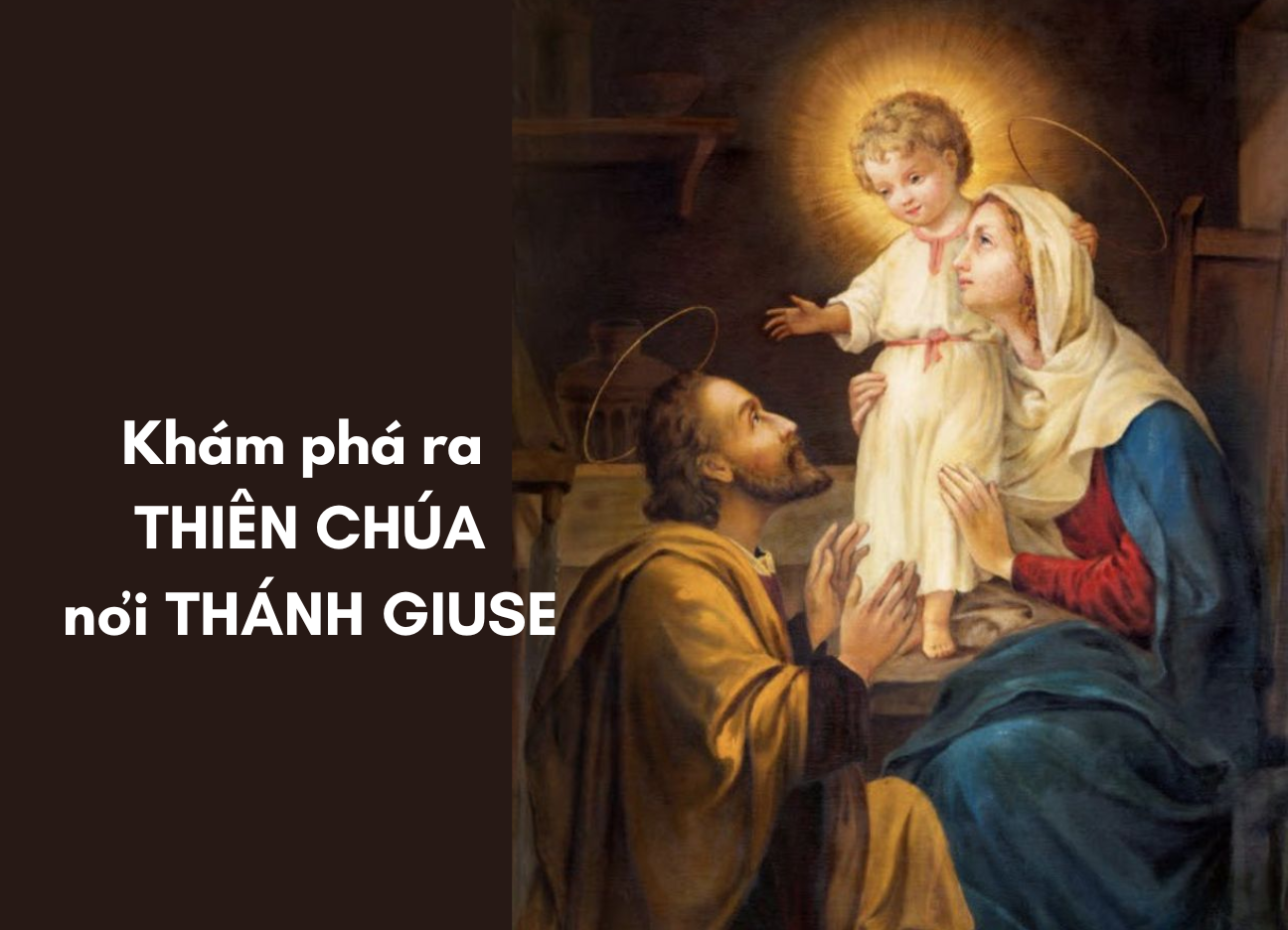 Khám phá ra Thiên Chúa nơi thánh Giuse