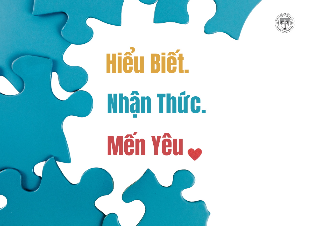 Hiểu biết - Nhận thức - Mến yêu