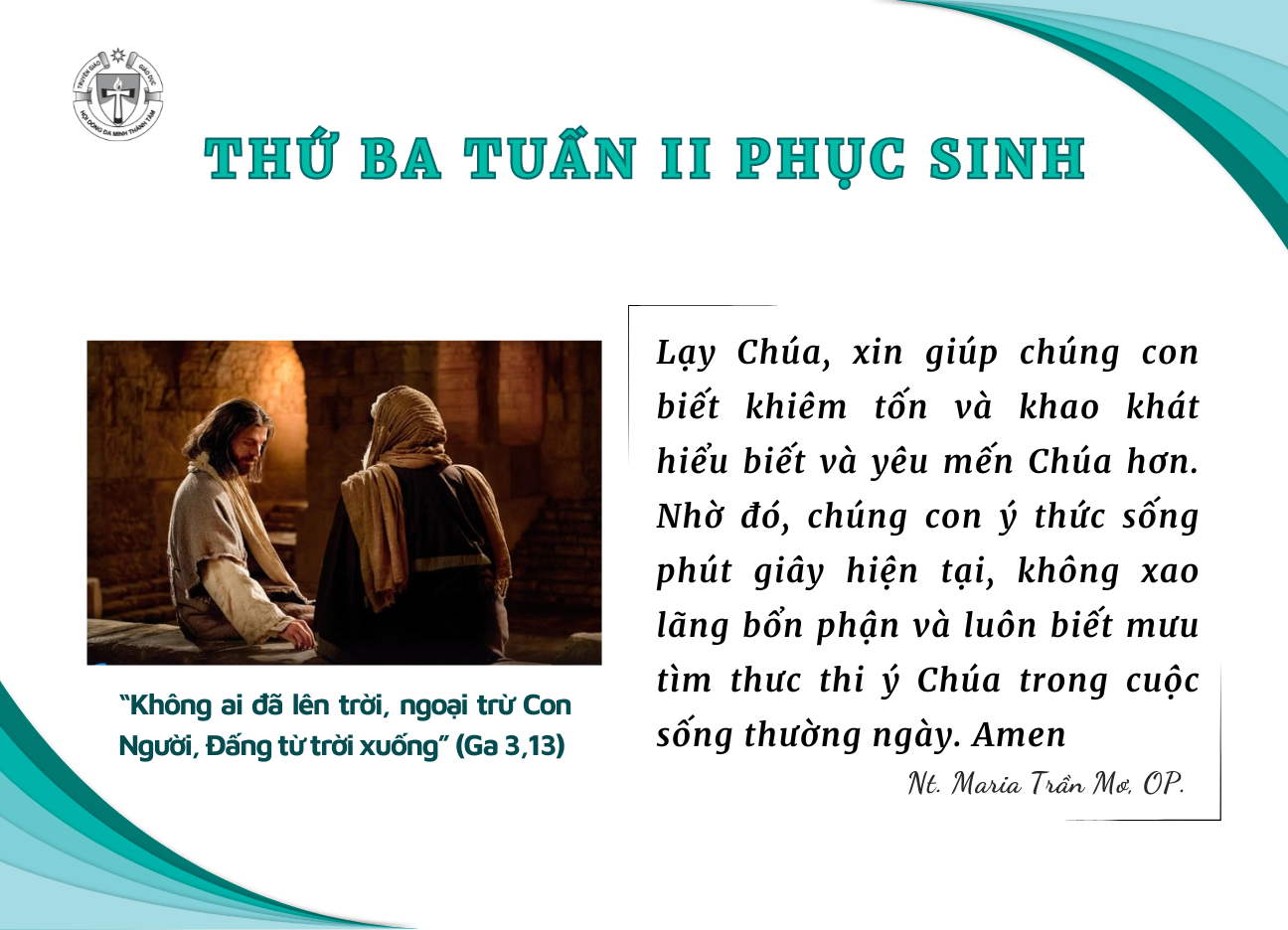 Thứ Ba tuần II Phục Sinh