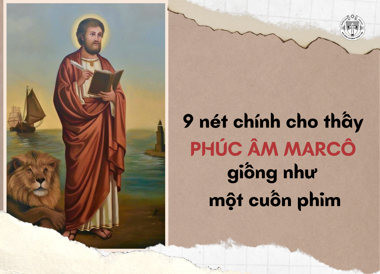 9 Nét Chính Cho Thấy Phúc Âm Marcô Giống Như Một Cuốn Phim