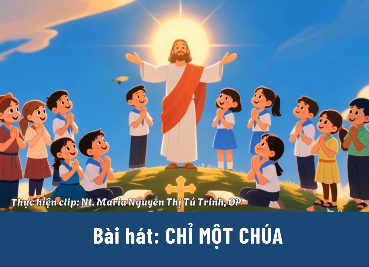 Bài hát: Chỉ một Chúa
