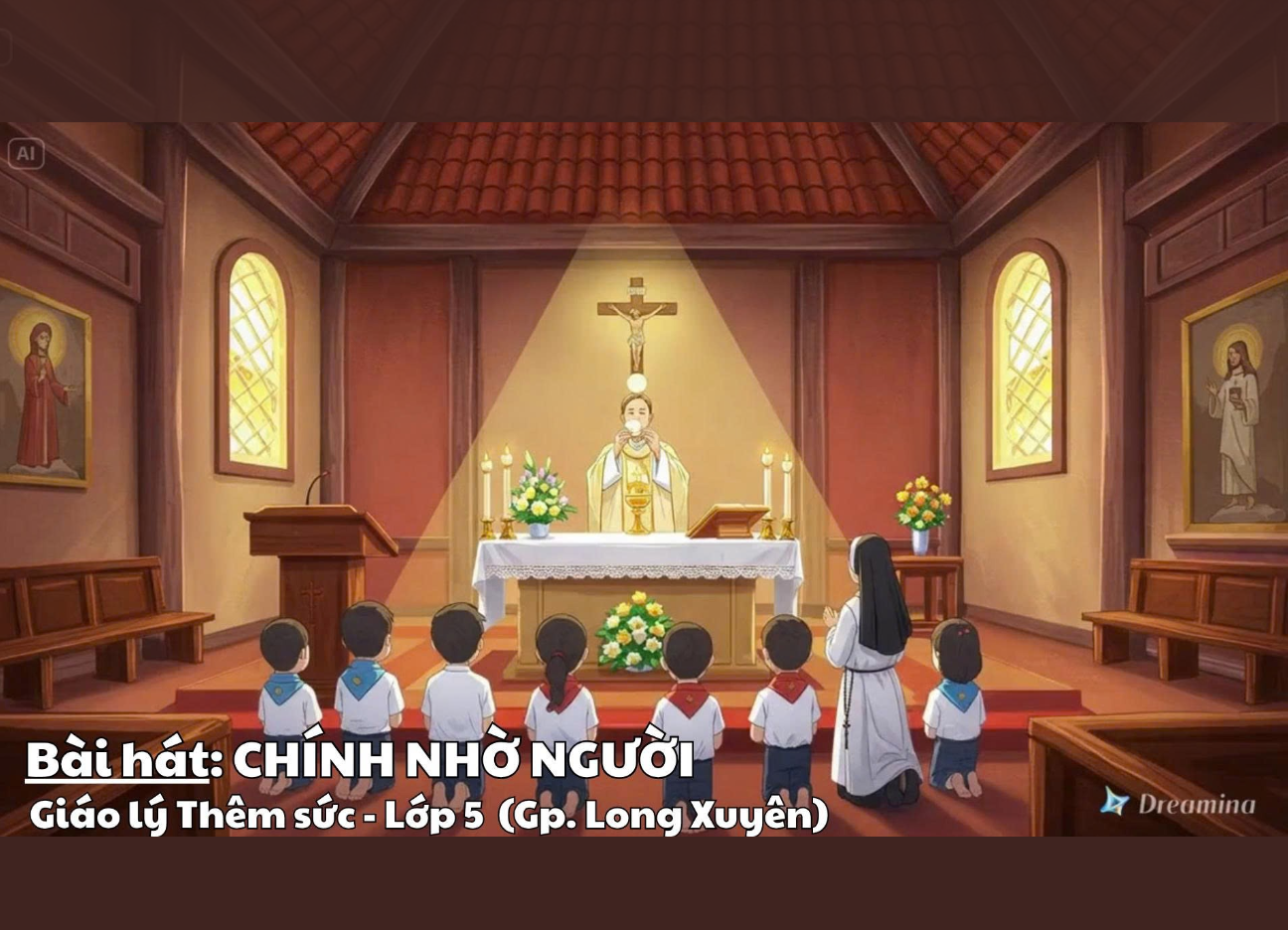 Bài hát Thiếu nhi: Chính nhờ Người