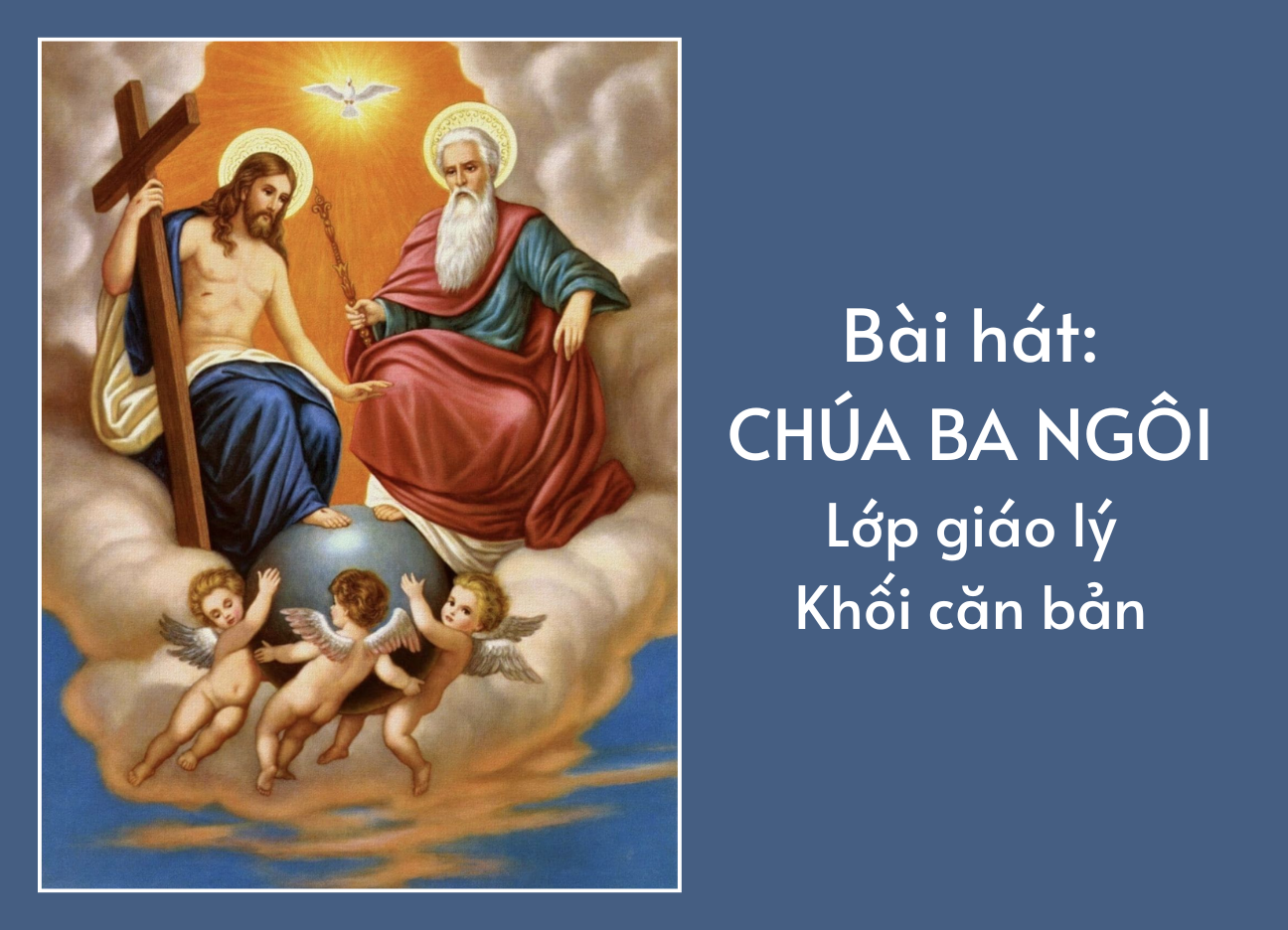 Bài hát: Chúa Ba Ngôi