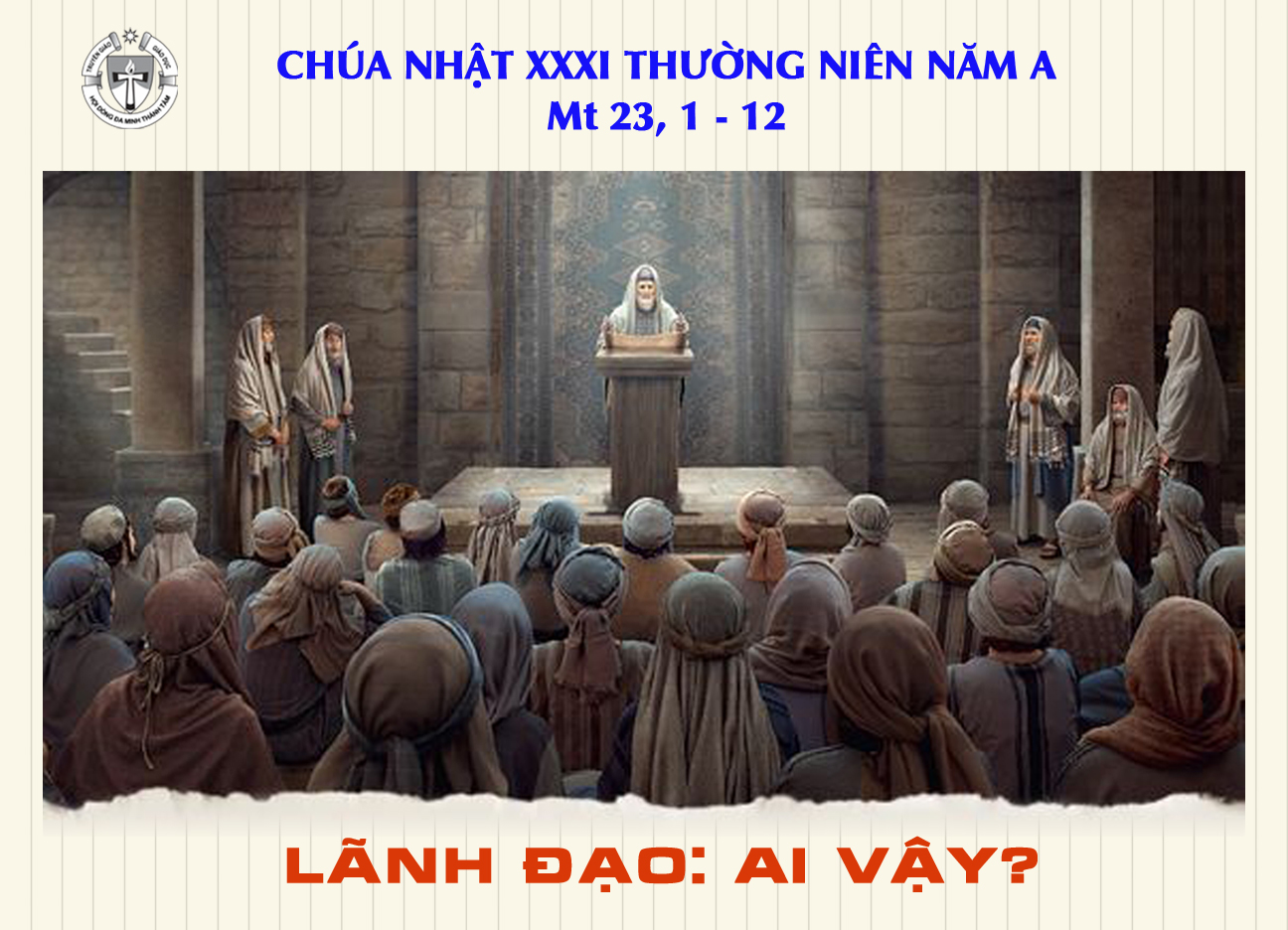 Chúa Nhật tuần XXXIThường Niên A