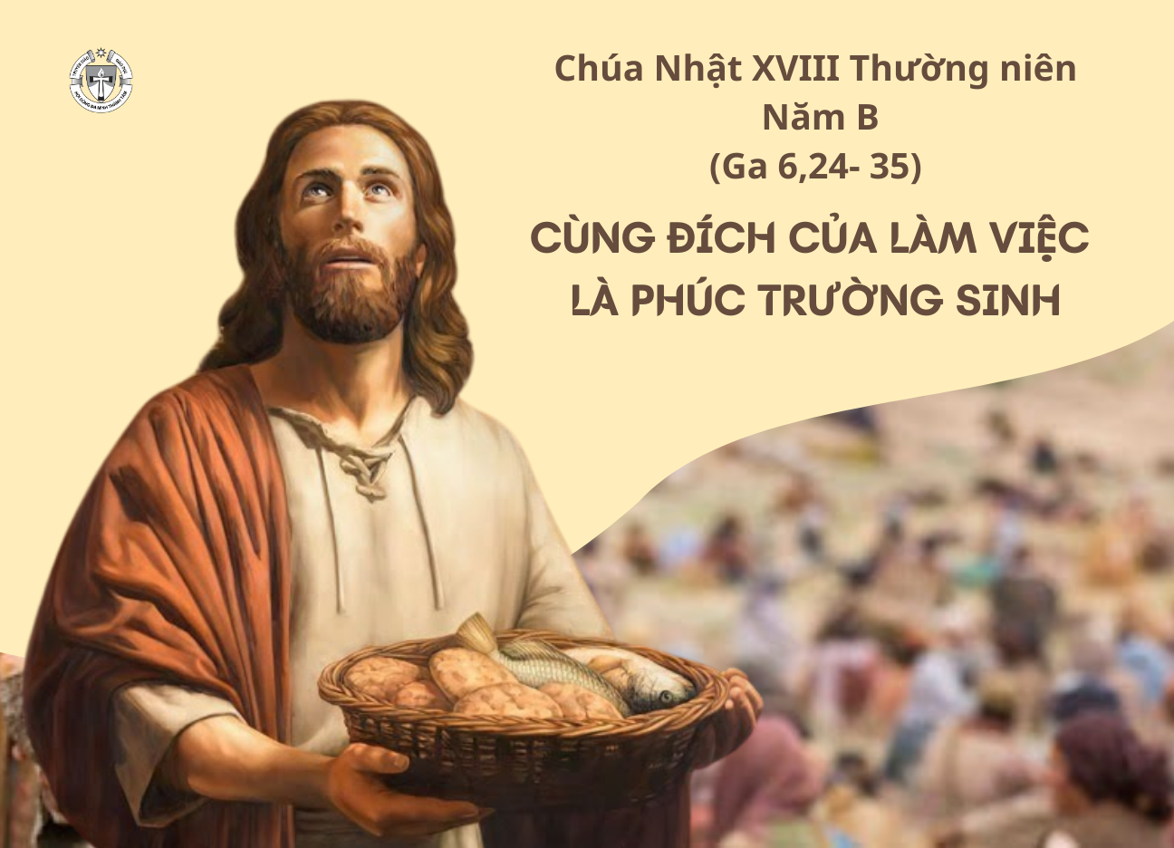 Chúa Nhật XVIII Thường NIên B