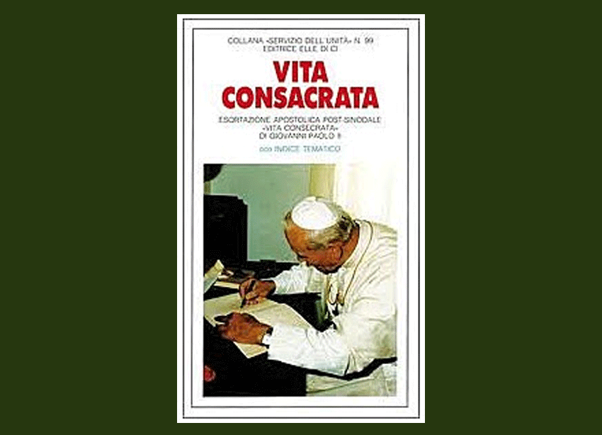 Tông huấn Vita Consecrate- Đời Sống Thánh Hiến
