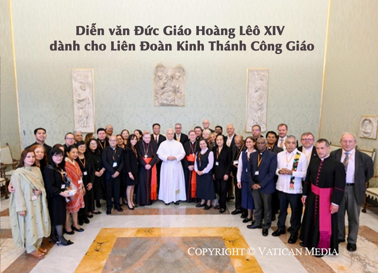 Diễn văn Đức Giáo Hoàng Lêô XIV dành cho Liên Đoàn Kinh Thánh Công Giáo