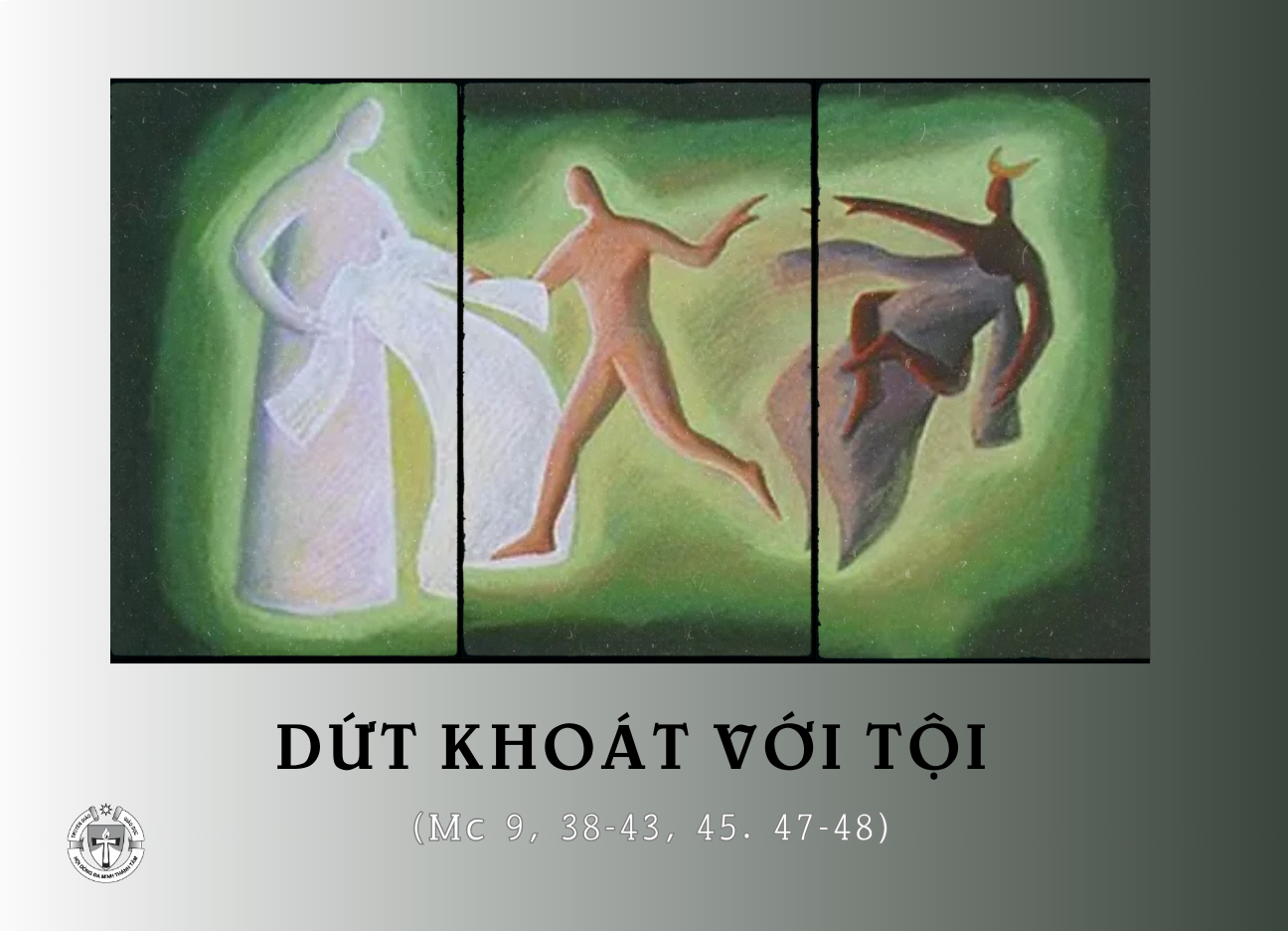 Dứt Khoát Với Tội - Chúa nhật XXVI Thường niên B