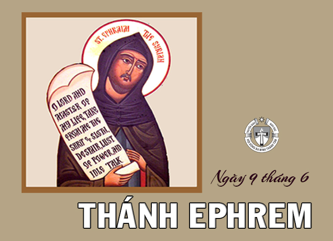 Ngày 9 tháng 6 - Thánh Ephrem