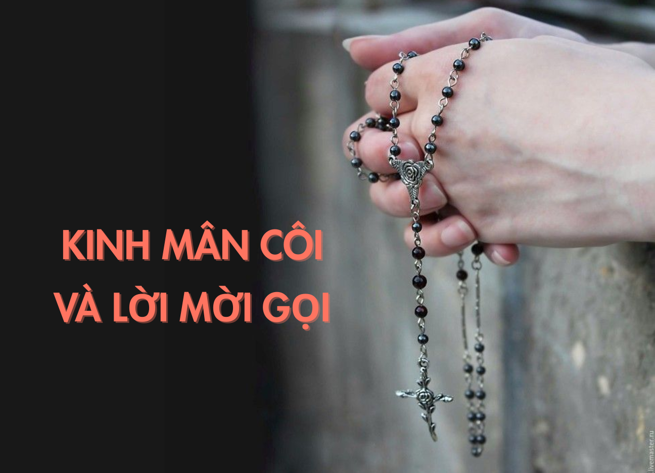 Kinh Mân côi và lời mời gọi
