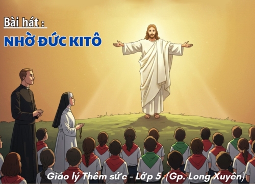 Bài hát: Nhờ Đức Ki-tô