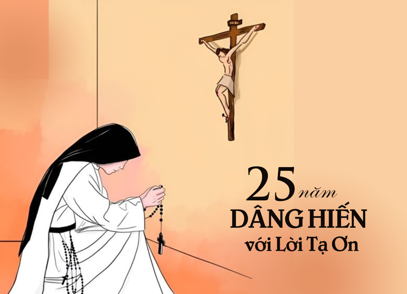 25 năm dâng hiến với lời tạ ơn