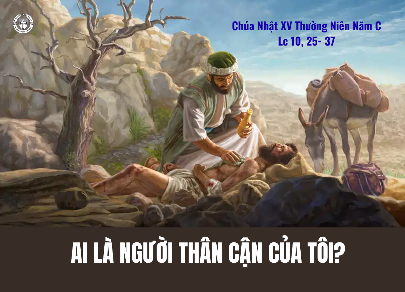 Chúa Nhật XV Thường Niên Năm C
