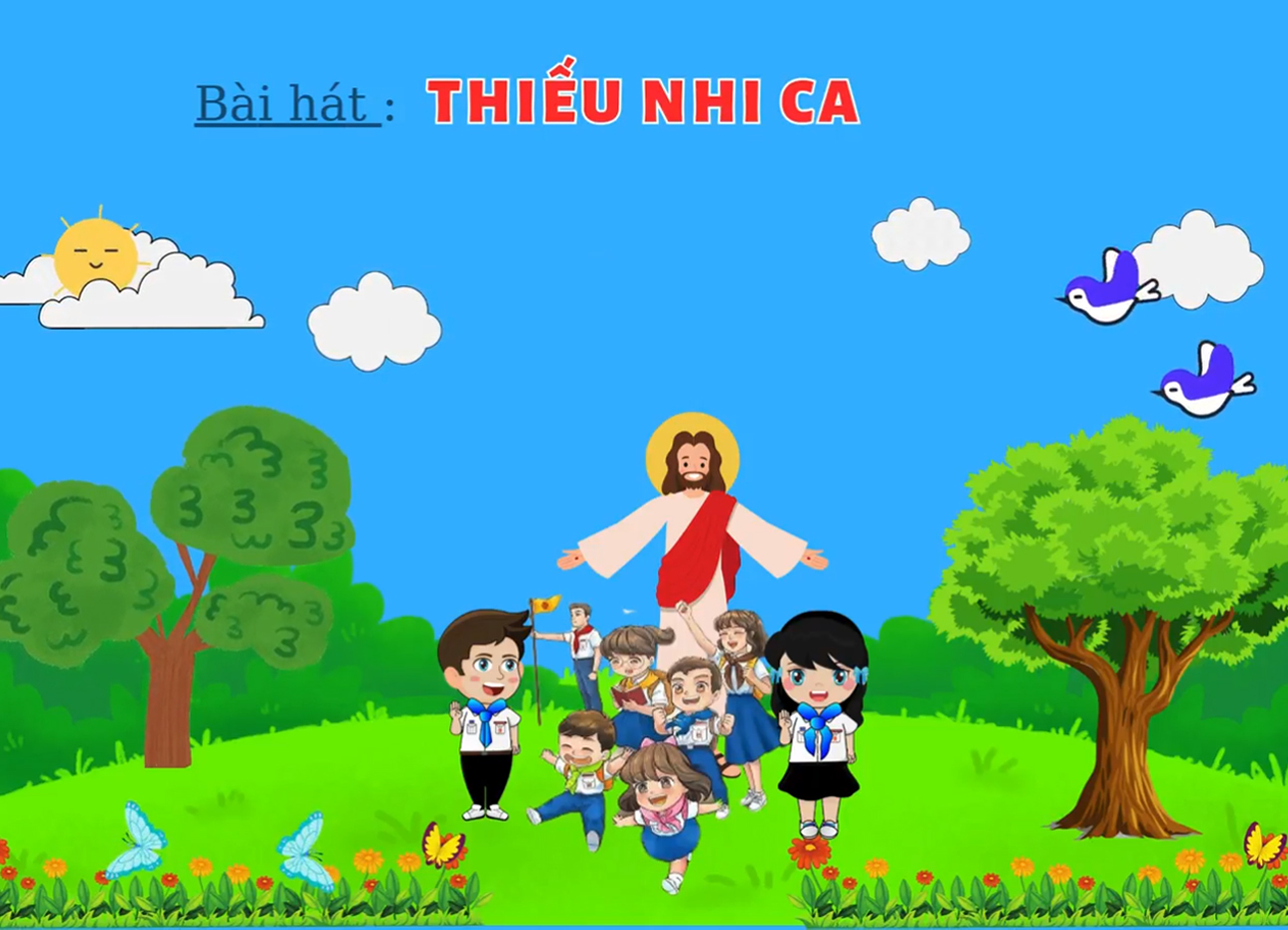 Bài hát: Thiếu nhi ca