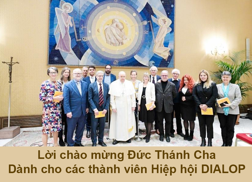 Lời chào mừng Đức Thánh Cha dành cho các thành viên Hiệp hội DIALOP