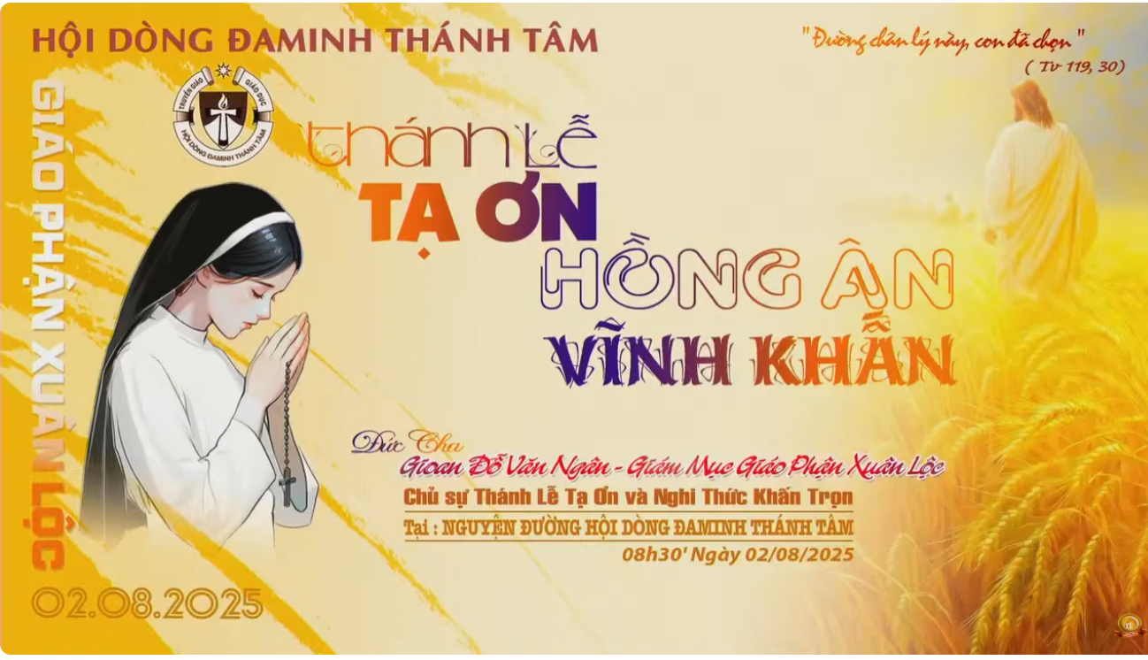 Thánh Lễ Tạ Ơn - Nghi Thức Tuyên Khấn Trọn Đời - 2025