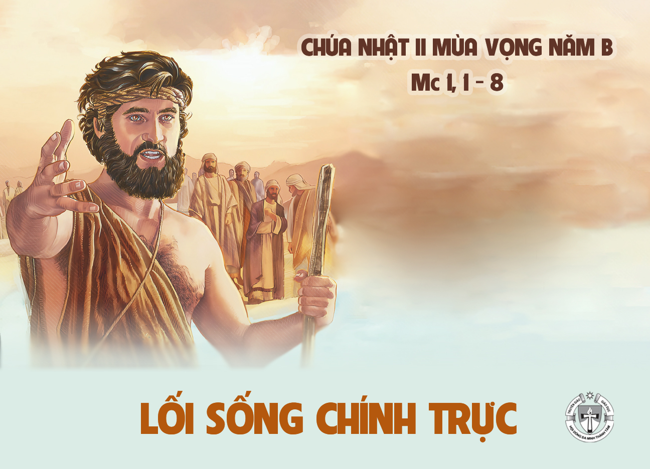 Chúa Nhật Tuần II Mùa Vọng Năm B/2023