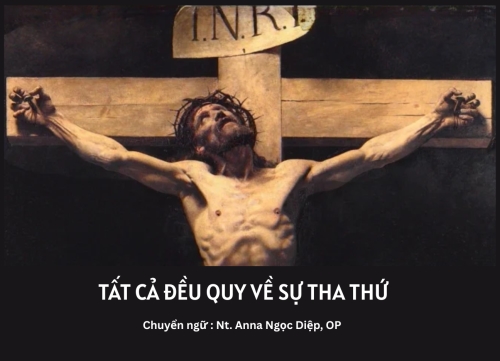 Tất cả đều quy về sự tha thứ