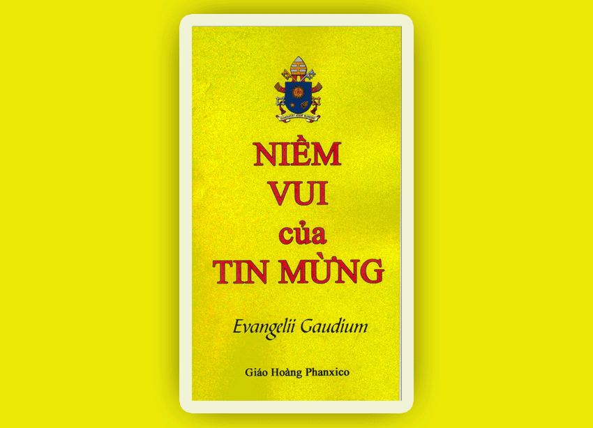 Tông huấn Niềm vui của Tin mừng - Evangelii Gaudium