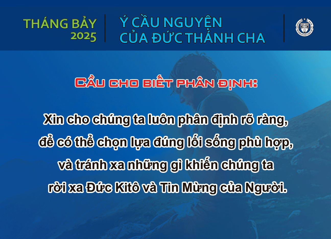 Ý cầu nguyện của Đức Thánh Cha - Tháng 07/2025