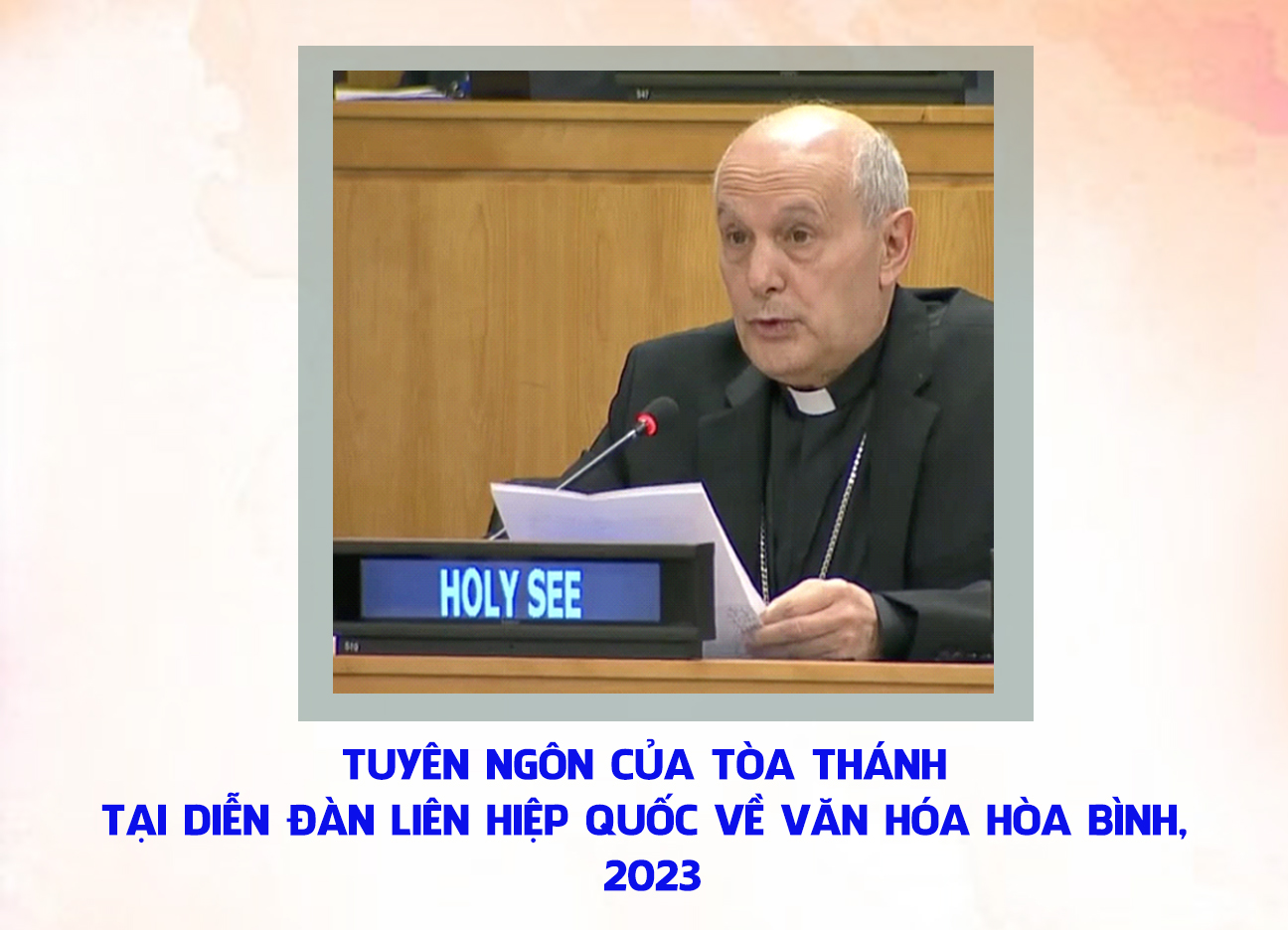 Tuyên ngôn của Tòa thánh tại Diễn đàn Liên Hiệp Quốc về Văn hóa Hòa bình, 2023