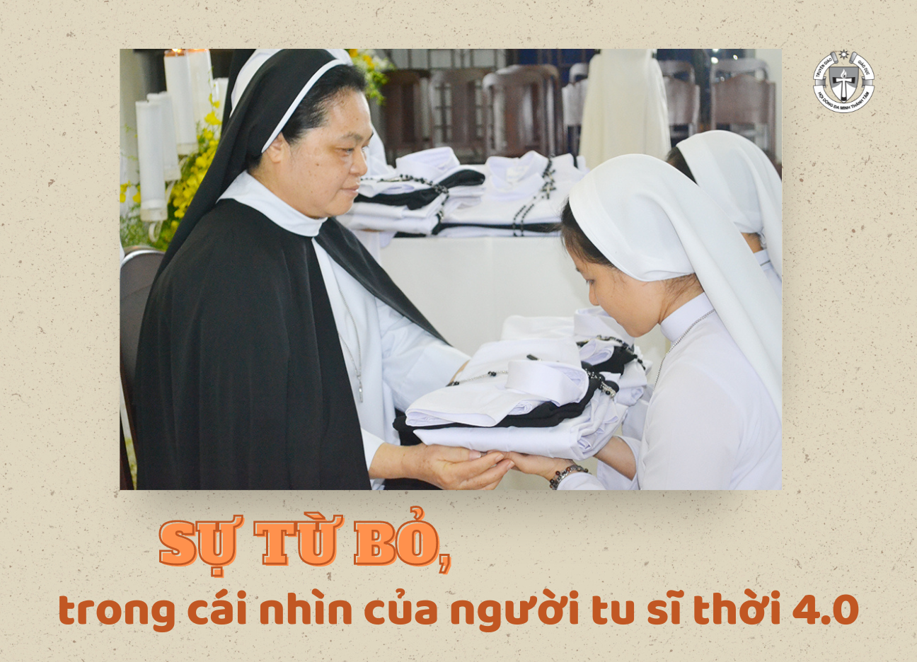 Sự từ bỏ, trong cái nhìn của người tu sĩ thời 4.0