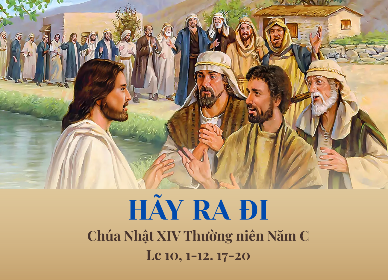 Chúa Nhật XIV Thường niên Năm C