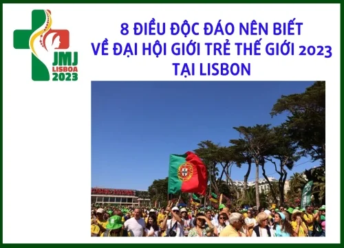8 điều độc đáo nên biết về Đại hội giới trẻ thế giới 2023 tại Lisbon