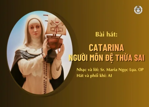 Bài hát: Catarina - người môn đệ thừa sai