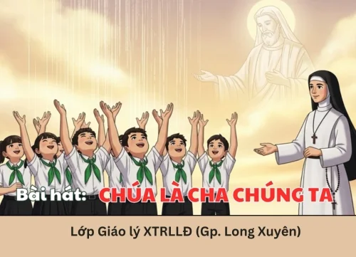 Bài hát: Chúa là Cha chúng ta