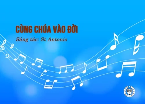 Bài hát: Cùng Chúa vào đời