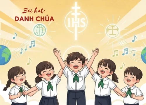 Bài hát: Danh Chúa