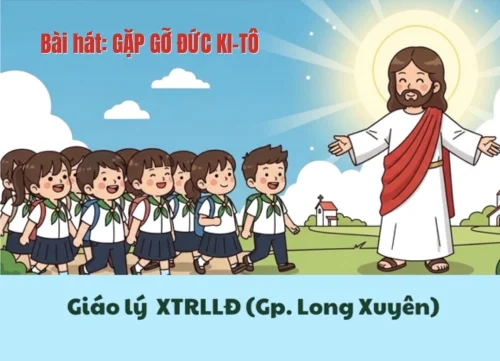 Bài hát: Gặp gỡ Đức Ki-tô