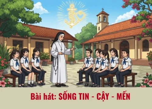 Bài hát: Sống Tin - Cậy - Mến