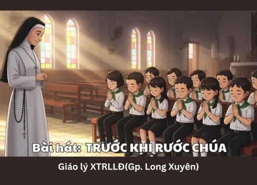 Bài hát: Trước khi rước Chúa