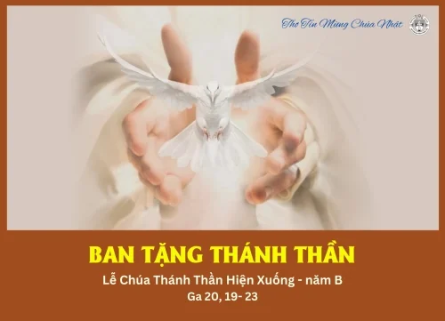 Ban tặng Thánh Thần - Lễ Chúa Thánh Thần hiện xuống