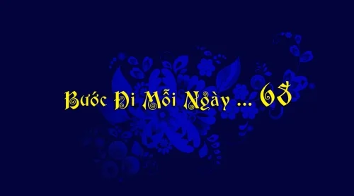 Bước Đi Mỗi Ngày ... 68