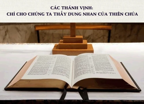 Các Thánh vịnh: chỉ cho chúng ta thấy dung nhan của Thiên Chúa