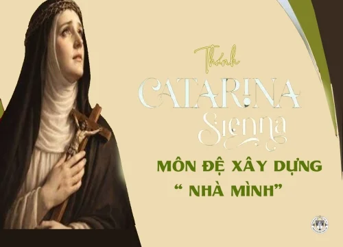 CATARINA - Môn đệ xây dựng “Nhà mình”