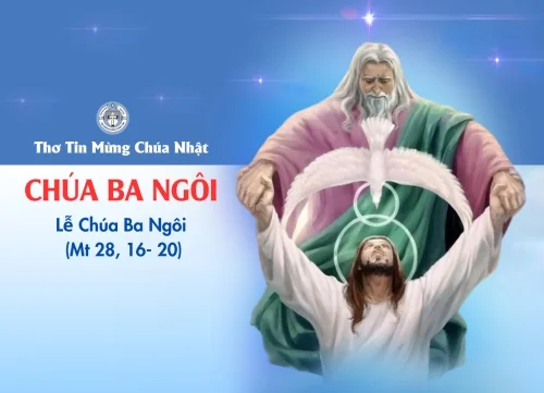 Chúa Ba Ngôi - Chúa Nhật Lễ Chúa Ba Ngôi
